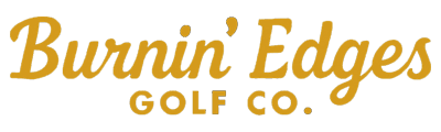 Burnin' Edges Golf Co.